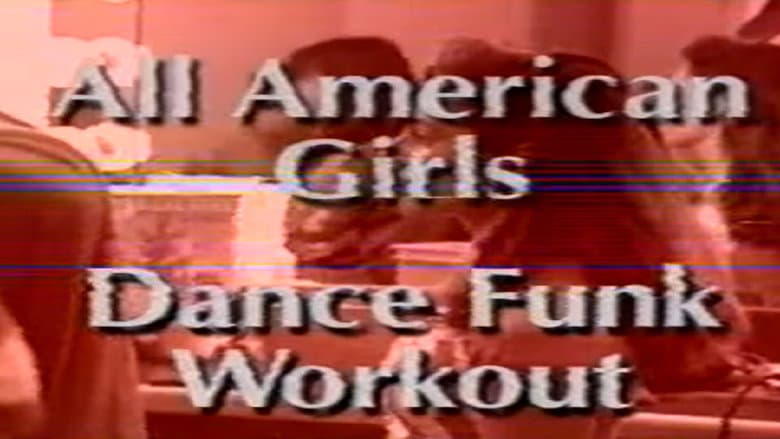 Backdrop from The All American Girls Dance Funk Workout