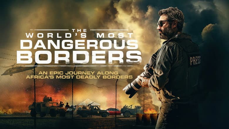 Backdrop from The World's Most Dangerous Borders