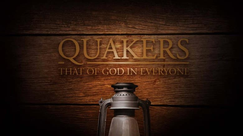 Кадр із фільму «Quakers: That of God in Everyone»