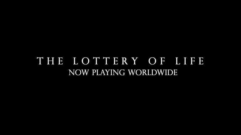Кадр із фільму «The Lottery of Life»