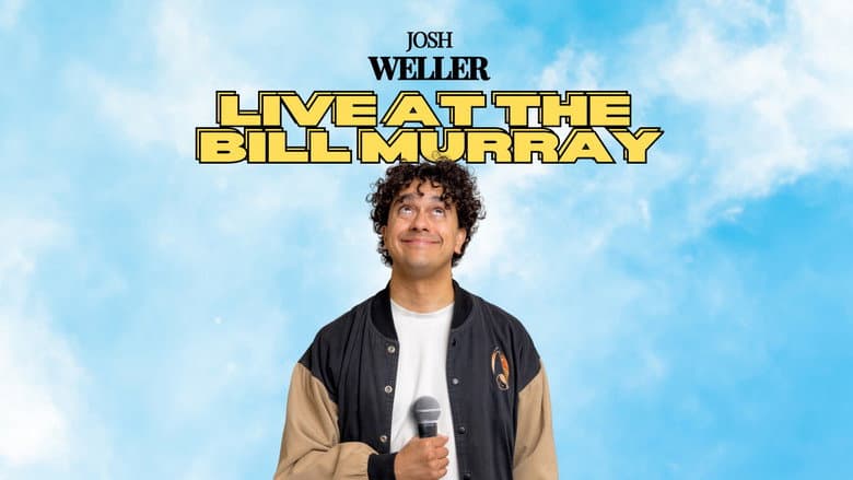 Backdrop from Josh Weller - Live at The Bill Murray