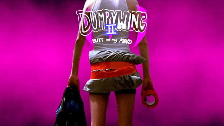Backdrop from Dumpywing 2: Butt on My Mind