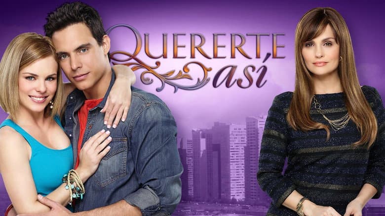 Backdrop from Quererte Así