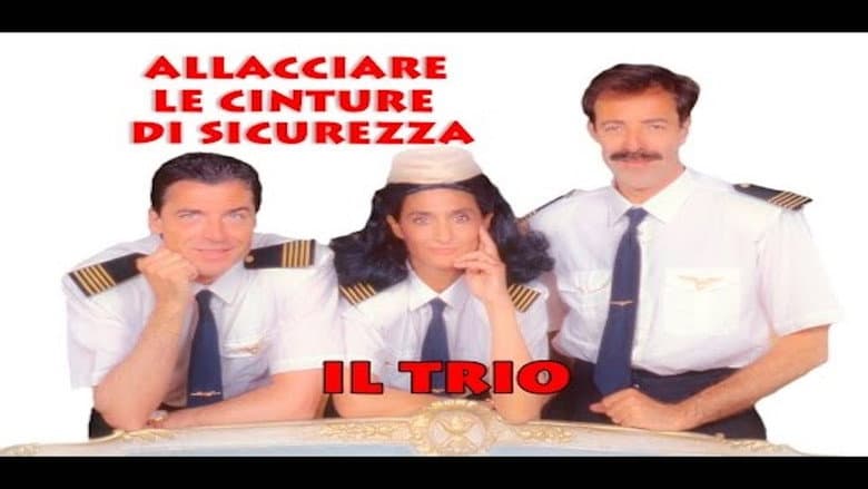 Backdrop from Il Trio: Allacciare Le Cinture Di Sicurezza