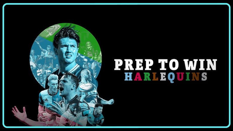Backdrop from Prep to Win: Harlequins