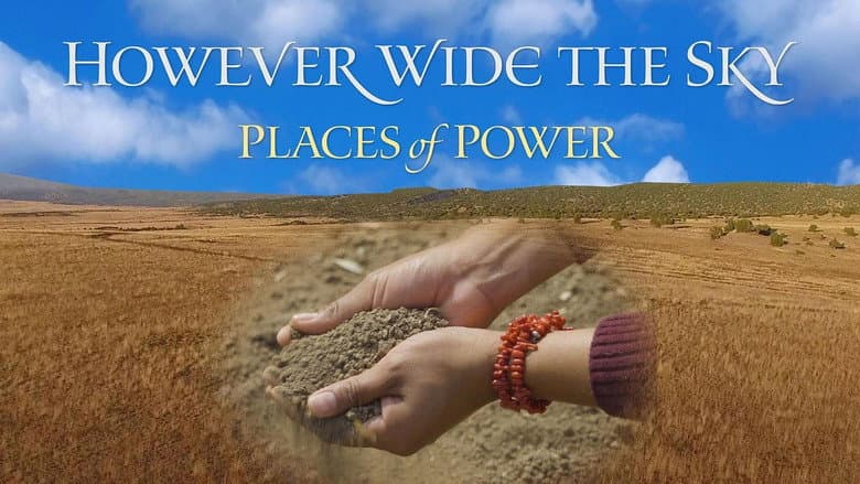Backdrop from However Wide the Sky: Places of Power