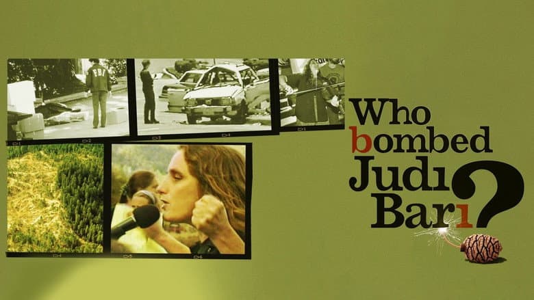 Backdrop from Who Bombed Judi Bari?