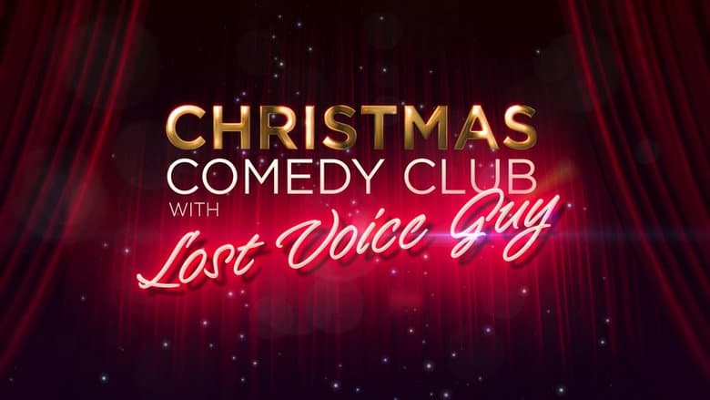 Backdrop from Christmas Comedy Club with Lost Voice Guy