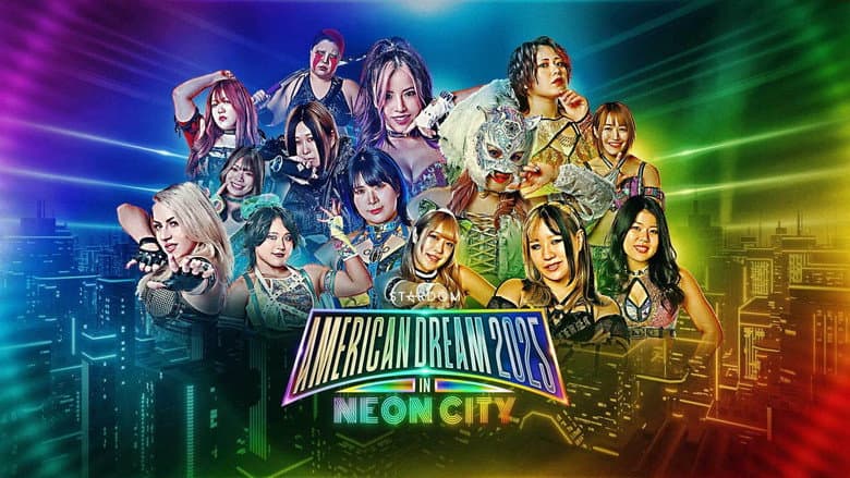 Backdrop from Stardom American Dream 2025 in Neon City