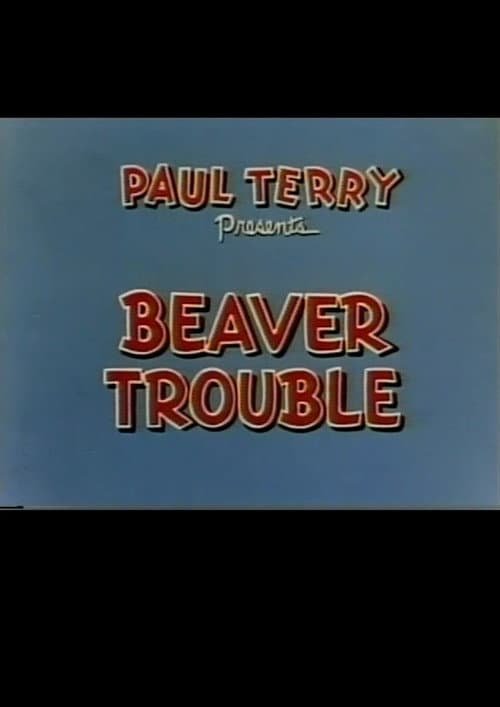 Poster for Beaver Trouble