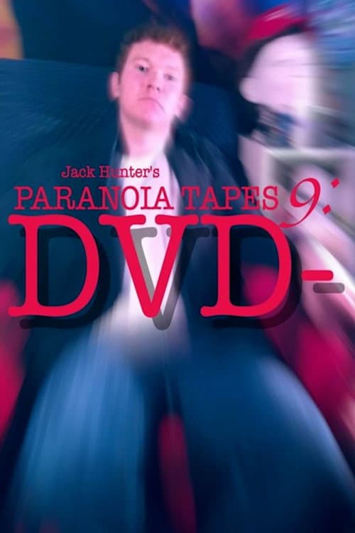 Poster for Paranoia Tapes 9: DVD-