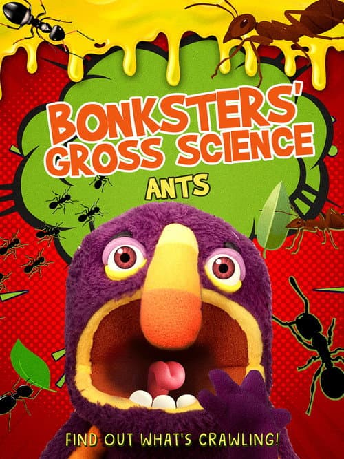Poster for Bonksters Gross Science: Ants