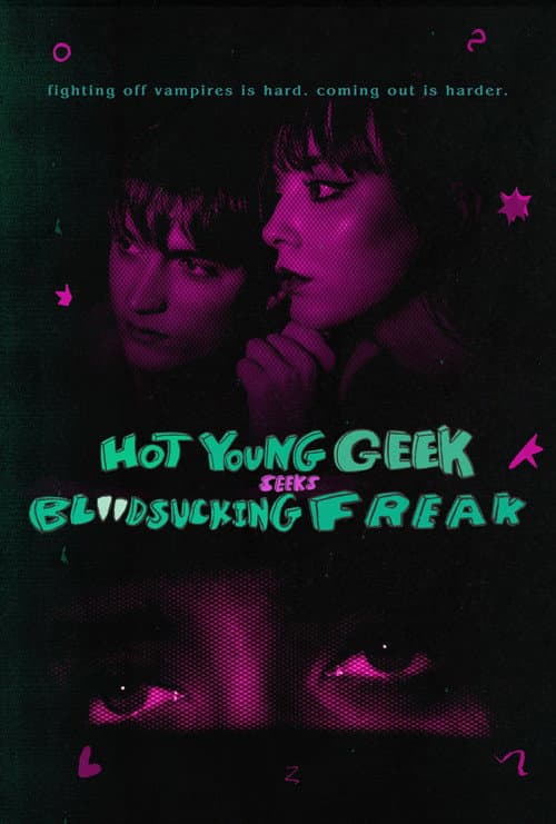 Poster for Hot Young Geek Seeks Blood-Sucking Freak