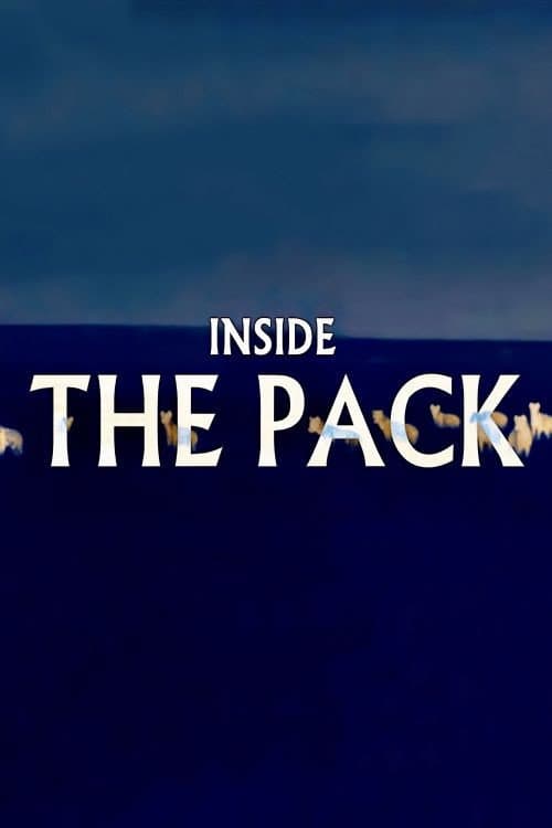 Poster for Inside The Pack