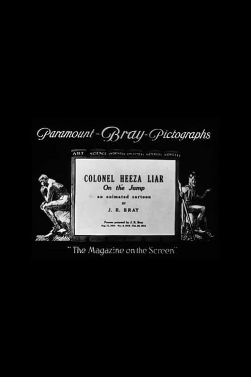 Poster for Colonel Heeza Liar on the Jump
