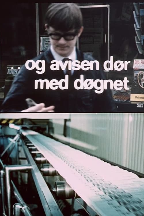 Poster for Oslofilm: Og avisen dør med døgnet