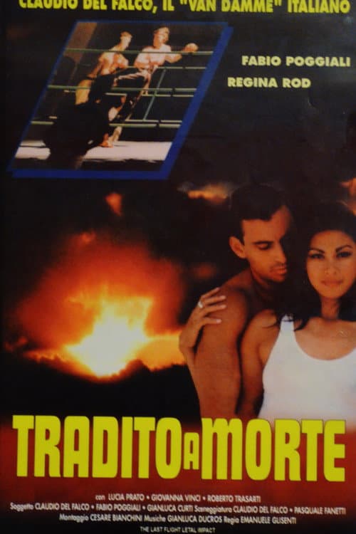 Poster for Tradito a morte