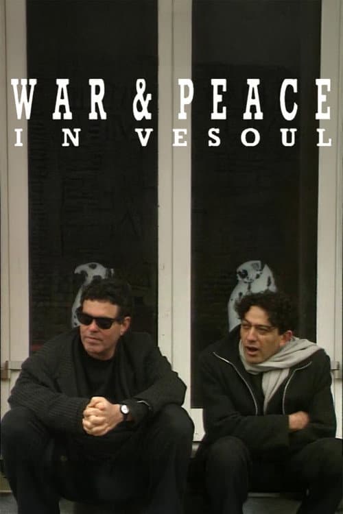 Poster for War and Peace in Vesoul