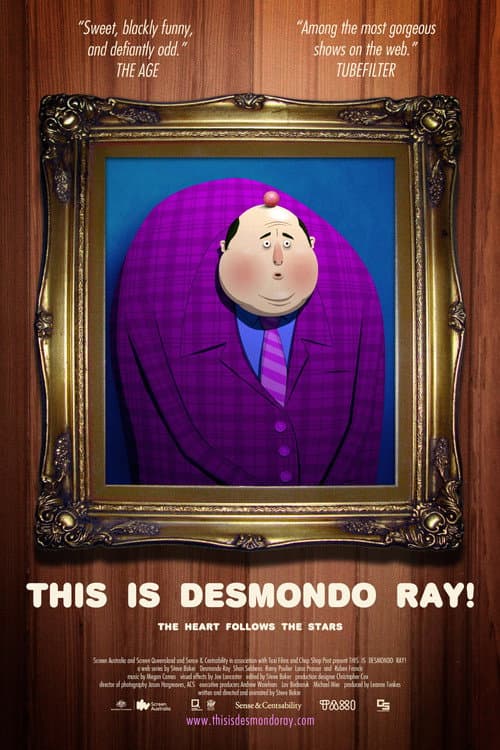 Poster for This Is Desmondo Ray!