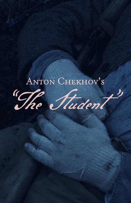 Poster for Anton Chekhov's The Student