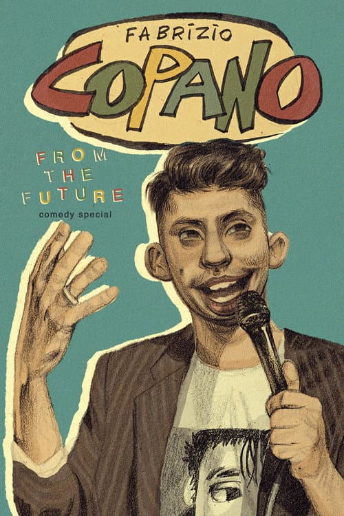 Poster for Fabrizio Copano: From The Future