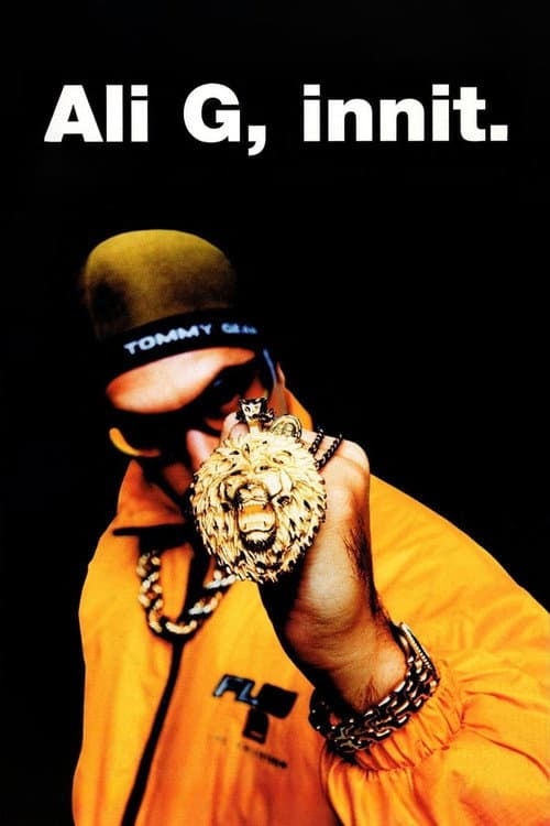 Poster for Ali G, Innit