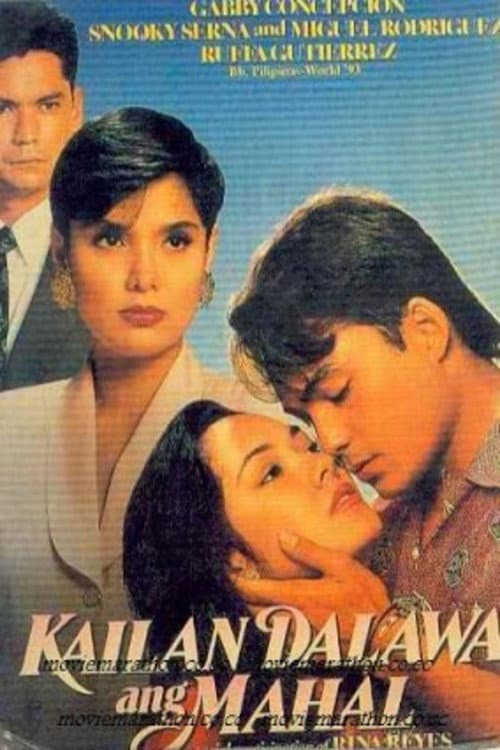 Poster for Kailan Dalawa Ang Mahal