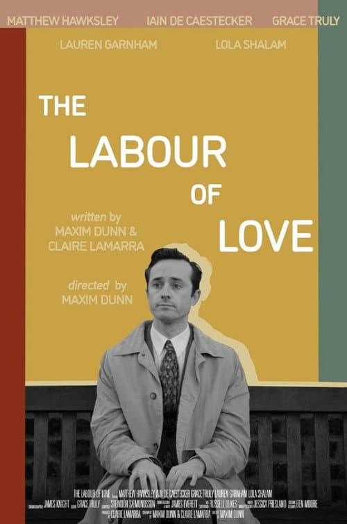 Poster for The Labour of Love