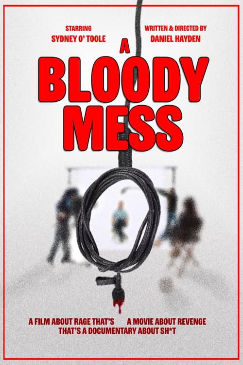 Poster for A Bloody Mess
