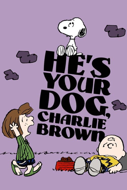 Poster for He's Your Dog, Charlie Brown