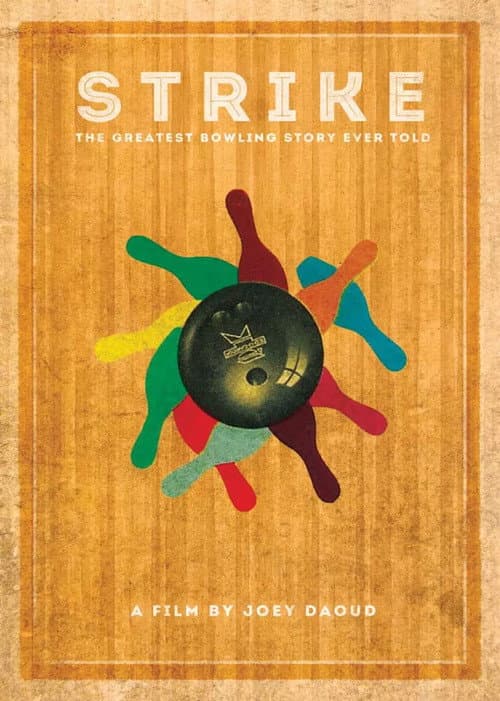 Poster for Strike: The Greatest Bowling Story Ever Told