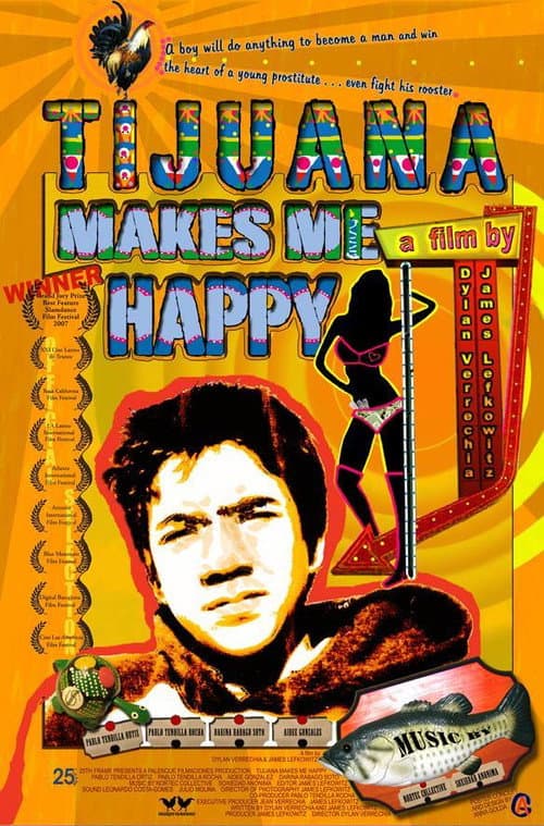 Poster for Tijuana Makes Me Happy