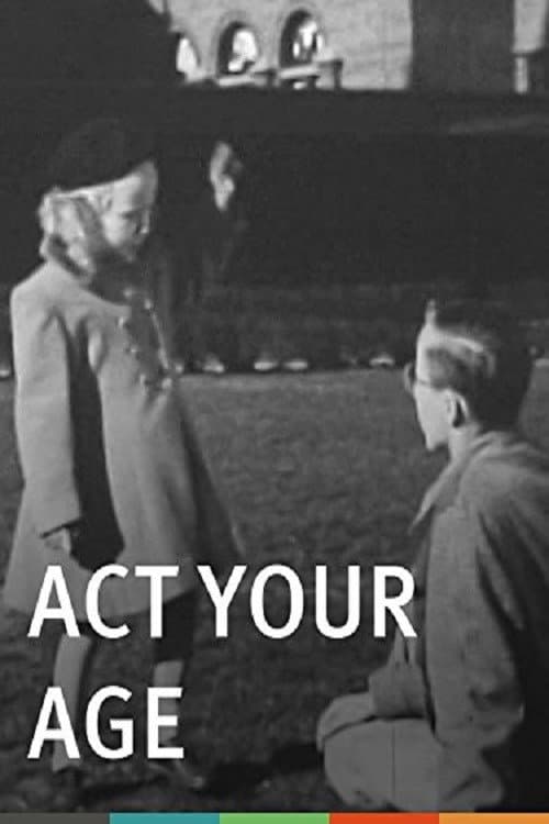 Poster for Act Your Age (Emotional Maturity)
