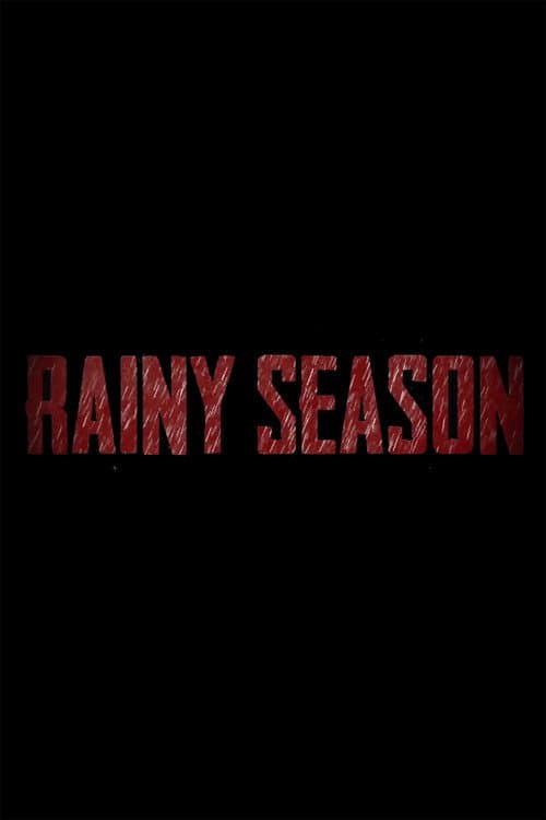 Poster for Rainy Season