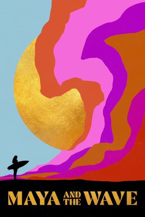 Poster for Maya and the Wave