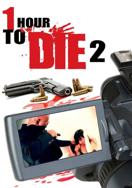 Poster for 1 Hour to Die 2
