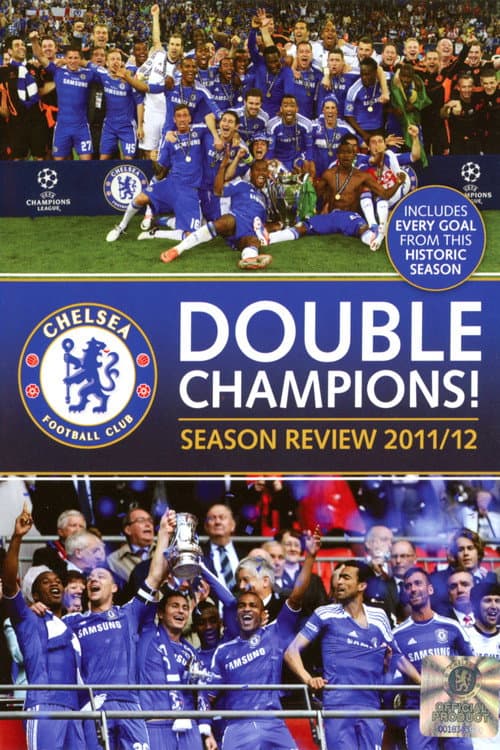 Постер до фільму «Chelsea FC - Season Review 2011/12»
