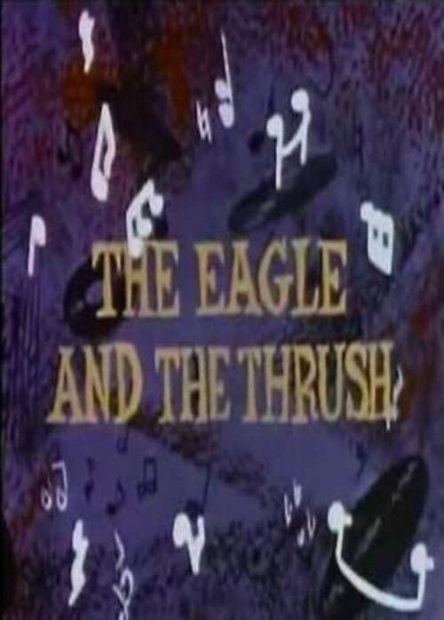 Poster for The Eagle and the Thrush