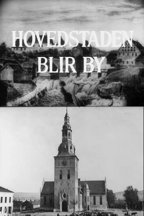 Poster for Oslofilm: Hovedstaden blir by