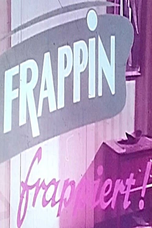 Poster for Frappin frappiert!
