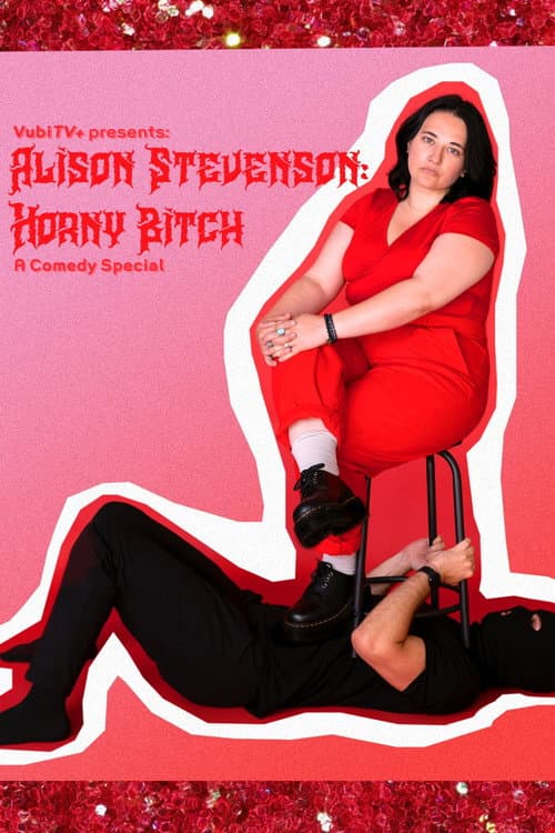 Poster for Alison Stevenson: Horny Bitch