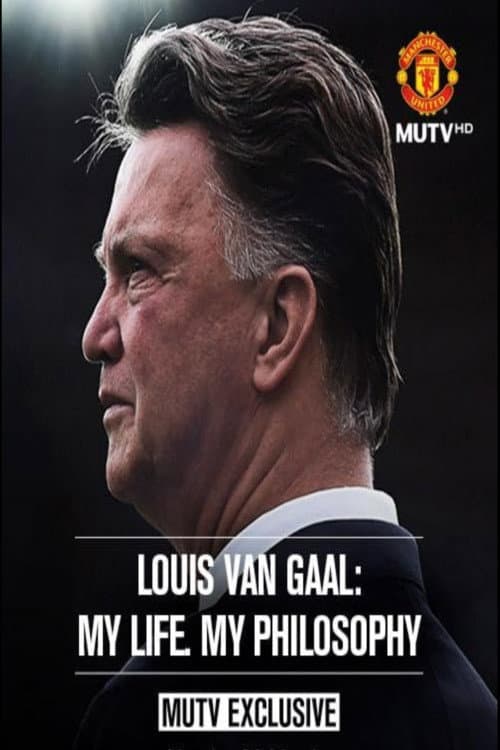Poster for Louis van Gaal: My Life, My Philosophy
