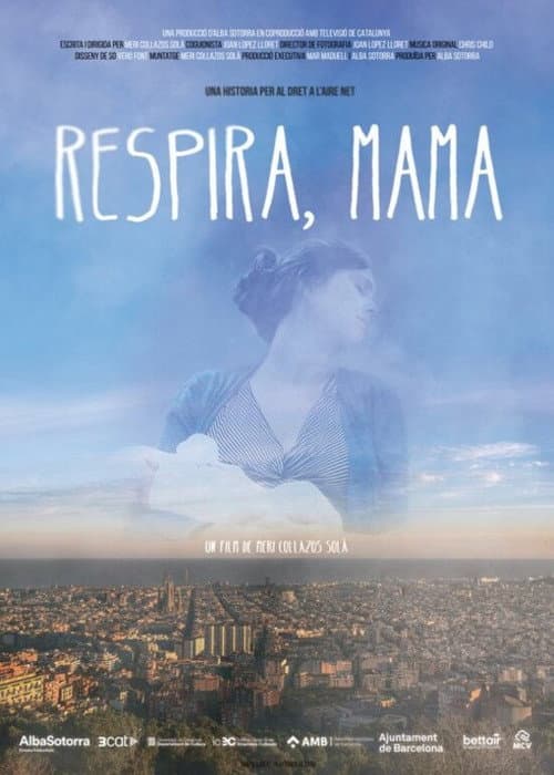 Poster for Respira, mamá