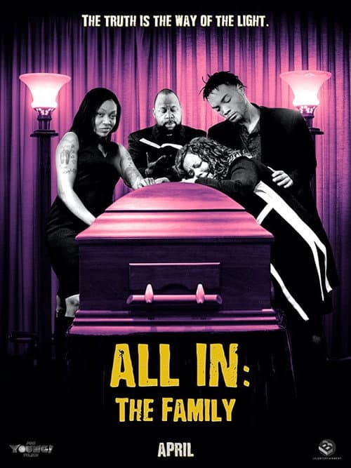 Poster for All In: The Family