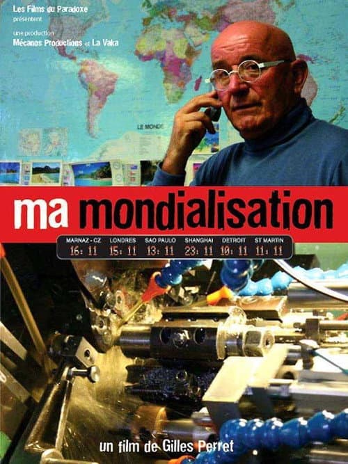 Poster for Ma mondialisation