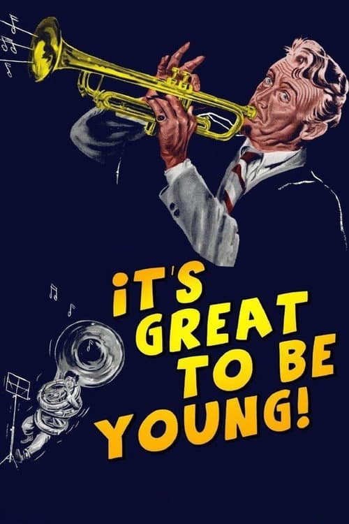 Poster for It's Great to be Young!