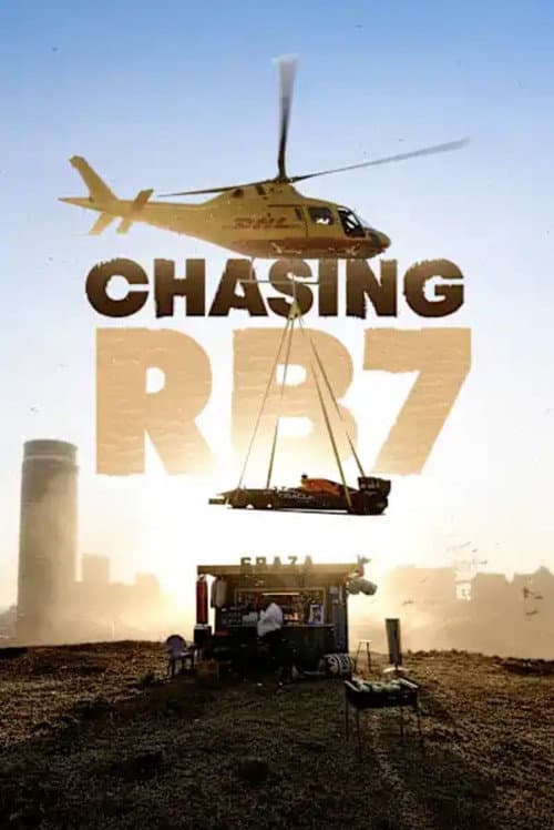 Poster for Chasing RB7