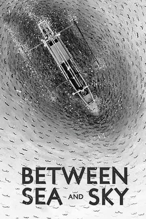 Poster for Between Sea and Sky