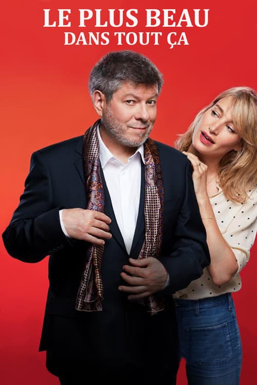 Poster for Le plus beau dans tout ça