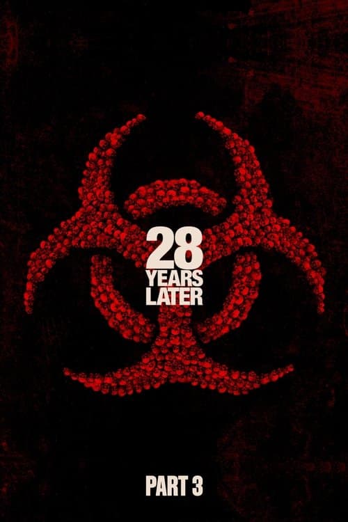 Poster for 28 Years Later: Part III